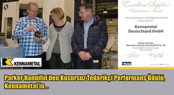 Parker Hannifin'den Kusursuz Tedarikçi Performans Ödülü, Kennametal'in...