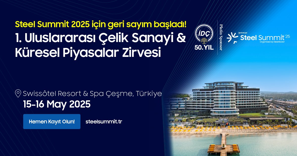 STEELRADAR, ÇELİK DÜNYASINI ÇEŞME’DE BİR ARAYA GETİRİYOR