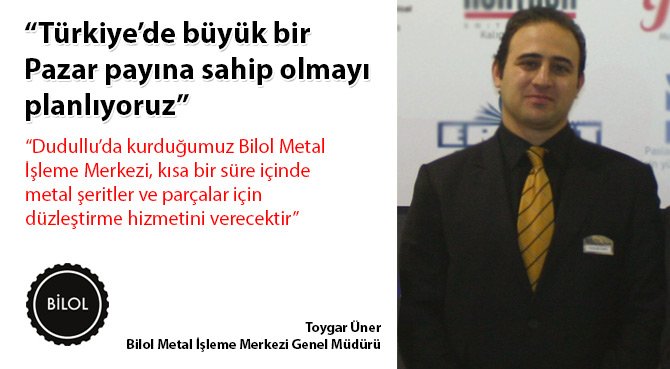 Türkiye'de büyük bir Pazar payına sahip olmayı planlıyoruz