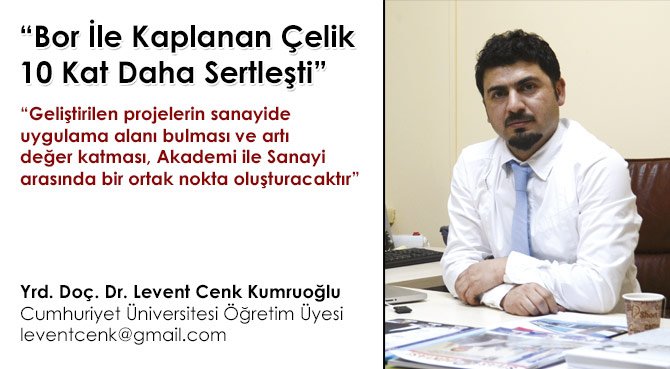 Bor İle Kaplanan Çelik 10 Kat Daha Sertleşti