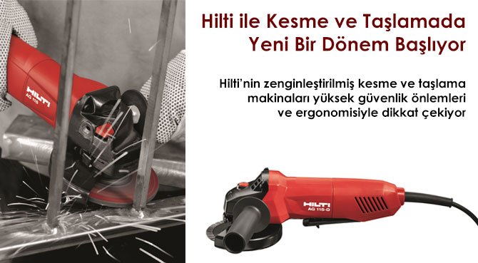 Hilti ile Kesme ve Taşlamada Yeni Bir Dönem Başlıyor
