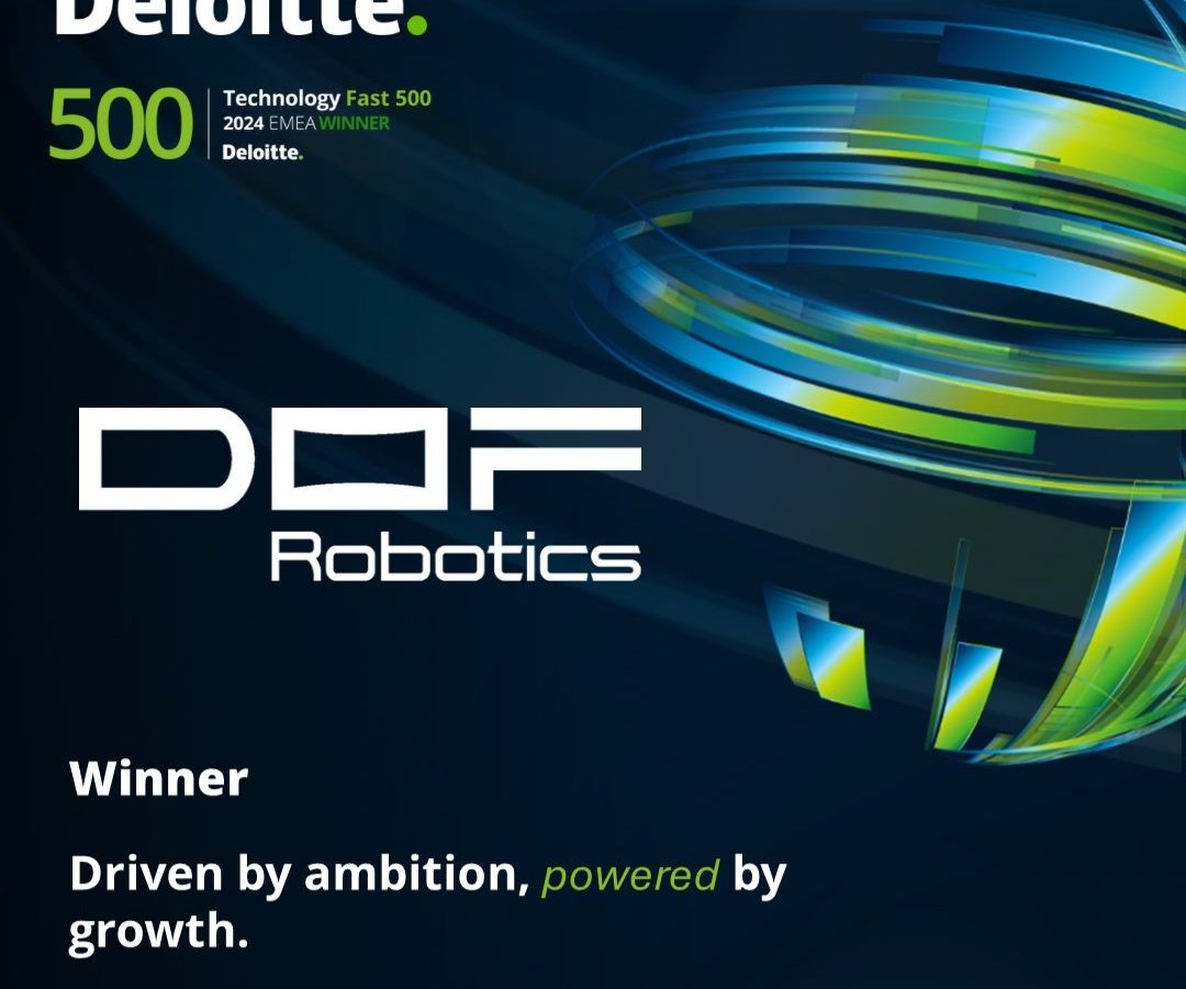 DOF Robotics, Deloitte EMEA Fast 500 Listesinde!