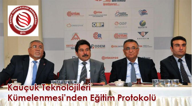 Kauçuk Teknolojileri Kümelenmesi'nden Eğitim Protokolü