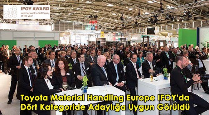 Toyota Material Handling Europe IFOY'da Dört Kategoride Adaylığa Uygun Görüldü