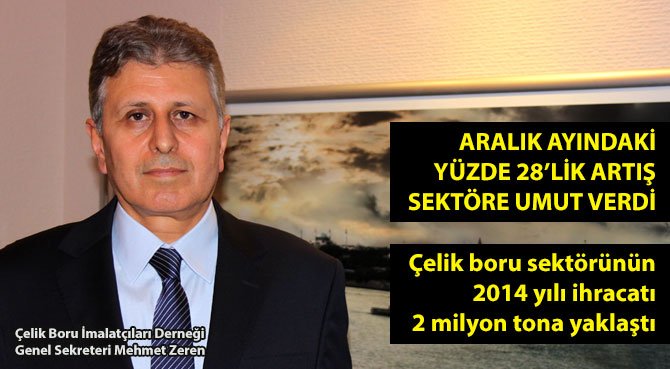 ARALIK AYINDAKİ YÜZDE 28'LİK ARTIŞ SEKTÖRE UMUT VERDİ