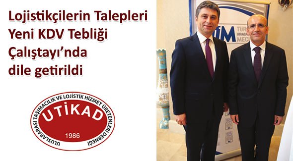 Lojistikçilerin Talepleri Yeni KDV Tebliği Çalıştayı'nda dile getirildi