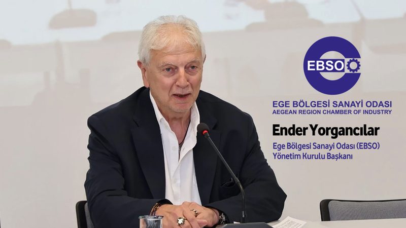 EBSO/Yorgancılar: Desteklenmek sonuna kadar sanayicinin hakkı