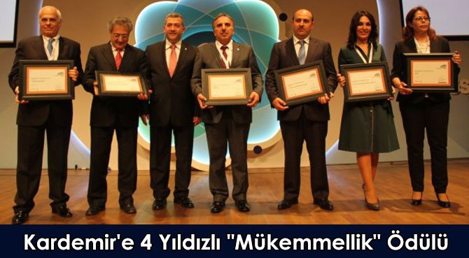 Kardemir'e 4 Yıldızlı Mükemmellik Ödülü