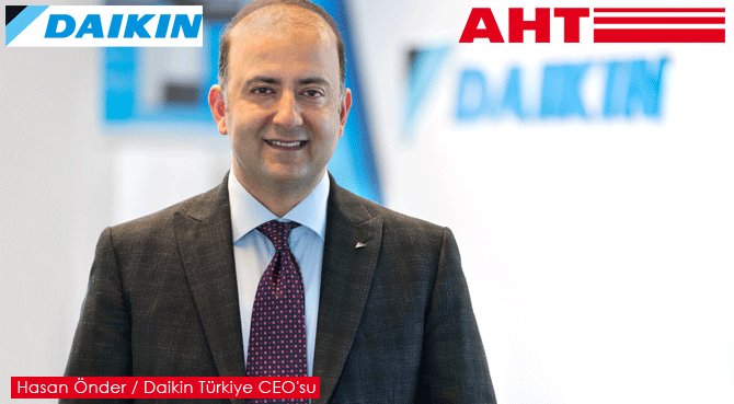 DAIKIN, AVRUPA TİCARİ SOĞUTMA PAZARI LİDERİ AHT'Yİ SATIN ALDI