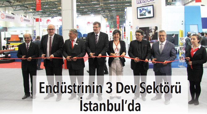 Endüstrinin 3 Dev Sektörü İstanbul'da