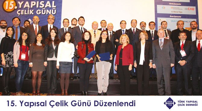 15. Yapısal Çelik Günü Düzenlendi