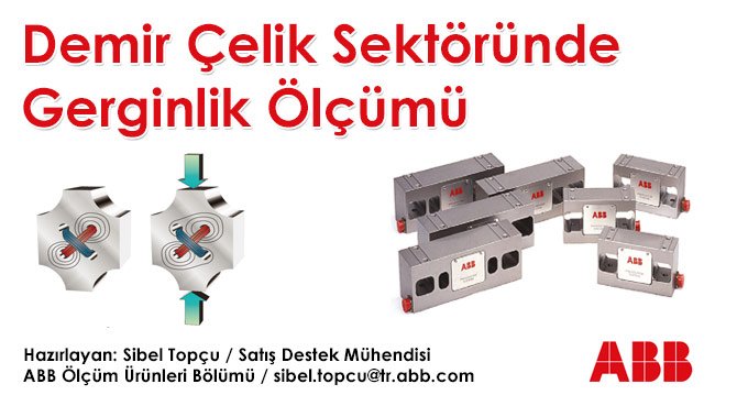 Demir Çelik Sektöründe Gerginlik Ölçümü