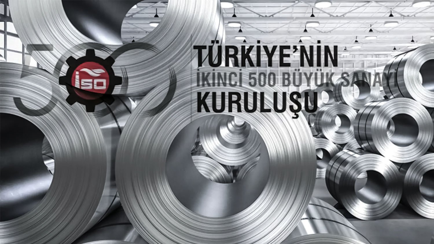İSO İkinci 500’de 18 çelik firması yer aldı
