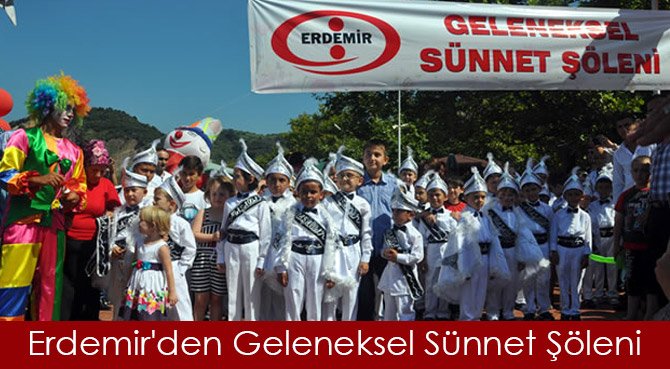 Erdemir'den Geleneksel Sünnet Şöleni