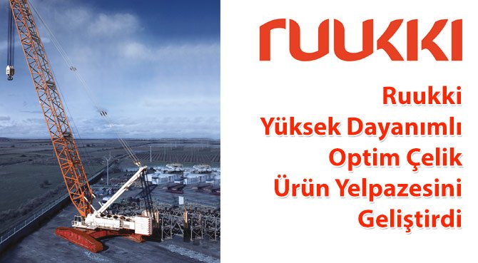 Ruukki Yüksek Dayanımlı Optim Çelik Ürün Yelpazesini Geliştirdi