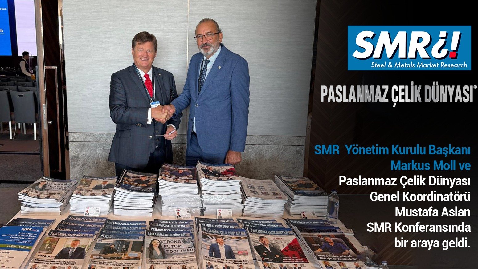 Markus Moll ve Mustafa Aslan, SMR Konferansı’nda bir araya geldi
