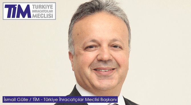 TİM'in yeni başkanı İsmail Gülle oldu