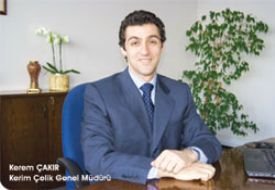 Kerim Çelik dünya standartlarında hizmet sunuyor