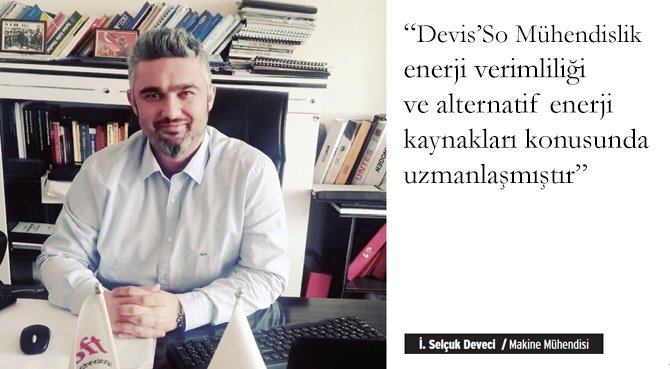 Mühendislik alanında enerji yaratan firmalar arasındayız