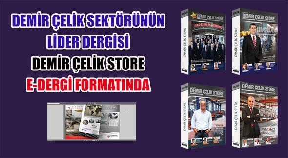Demir Çelik Store Dergisi E-Dergi Formatında