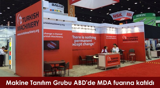Makine Tanıtım Grubu ABD'de MDA fuarına katıldı