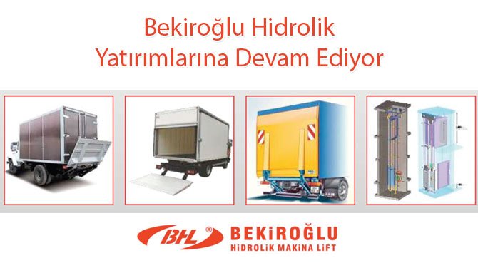 Bekiroğlu Hidrolik Yatırımlarına Devam Ediyor