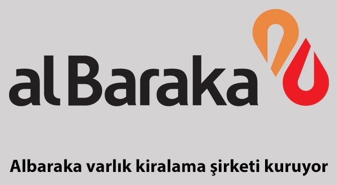 Albaraka varlık kiralama şirketi kuruyor
