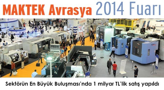 Sektörün En Büyük Buluşması'nda 1 milyar TL'lik satış yapıldı