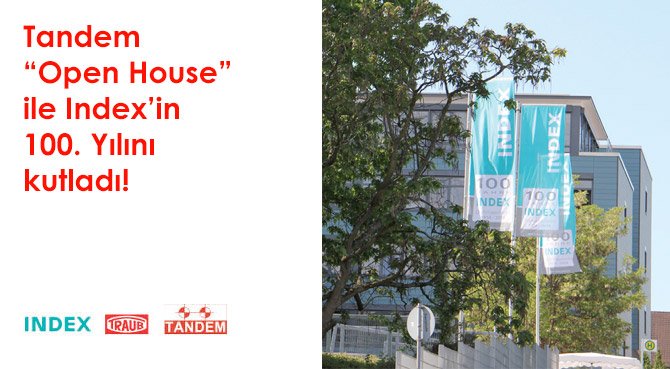 Tandem Open House ile Index'in 100. Yılını kutladı