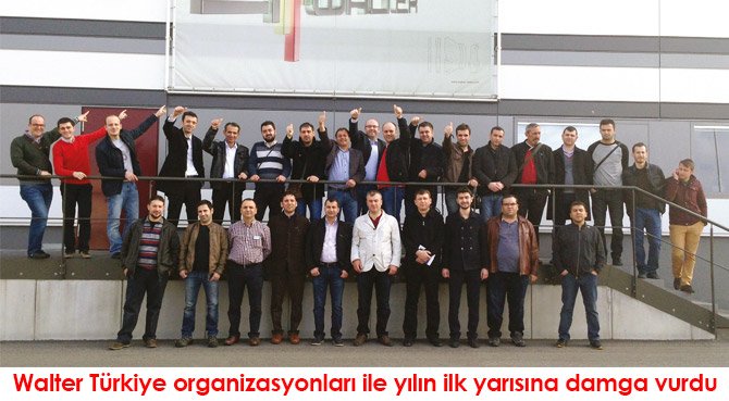 Walter Türkiye organizasyonları ile yılın ilk yarısına damga vurdu