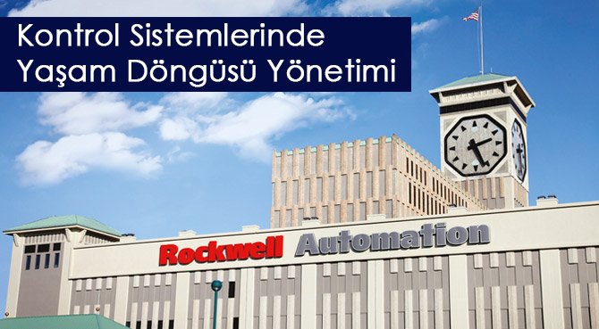 Kontrol Sistemlerinde Yaşam Döngüsü Yönetimi