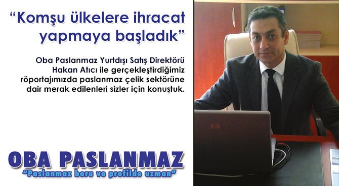 Komşu ülkelere ihracat yapmaya başladık