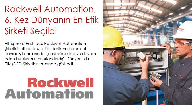 Rockwell Automation, 6. Kez Dünyanın En Etik Şirketi Seçildi