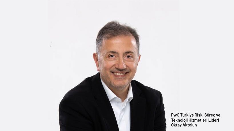 PwC Küresel Risk Araştırması’na göre şirketlerin riske bakış açısı değişiyor 