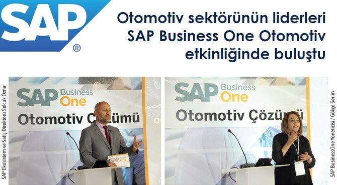 Otomotiv sektörünün liderleri SAP Business One Otomotiv etkinliğinde buluştu