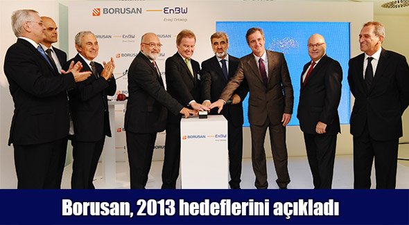 Borusan, 2013 hedeflerini açıkladı