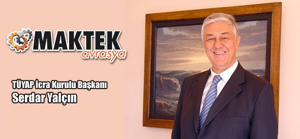 TAKIM TEZGAHLARI DÜNYASININ LİDERLERİ EKİM AYINDA TÜYAP’TA BİR ARAYA GELİYOR