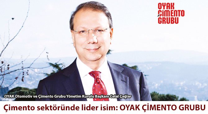 Çimento sektöründe lider isim: OYAK ÇİMENTO GRUBU