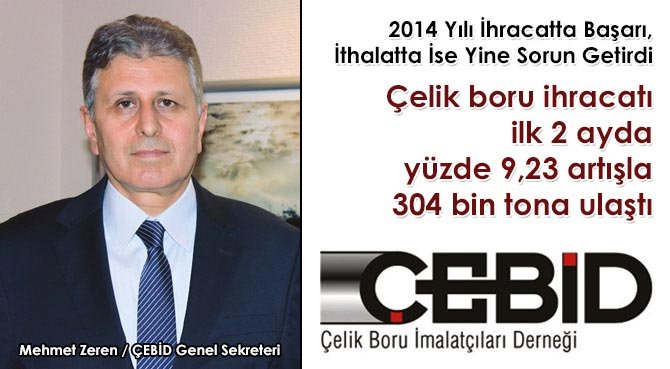 Çelik boru ihracatı ilk 2 ayda yüzde 9,23 artışla 304 bin tona ulaştı
