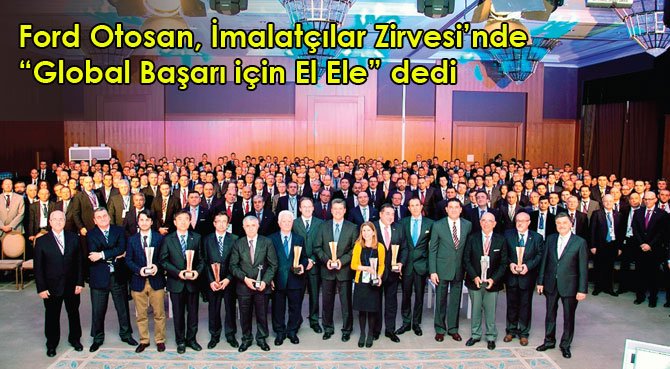 Ford Otosan, İmalatçılar Zirvesi'nde 