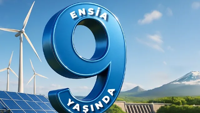 ENSİA 9 yılda Temiz Enerji’nin proje merkezi oldu