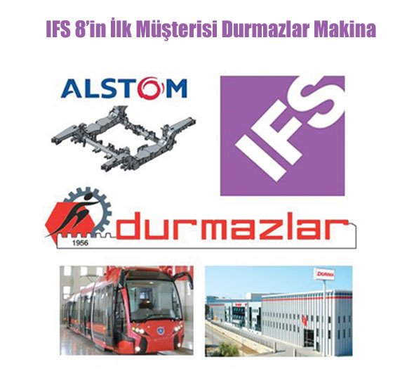 IFS 8'in İlk Müşterisi Durmazlar Makina