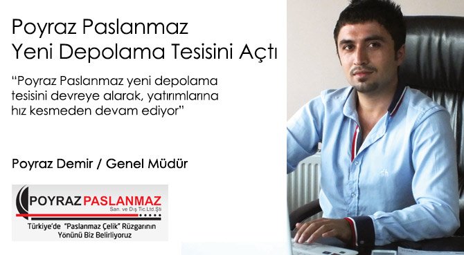 Poyraz Paslanmaz Yeni Depolama Tesisini Açtı