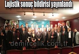 Lojistik sonuç bildirisi yayınlandı