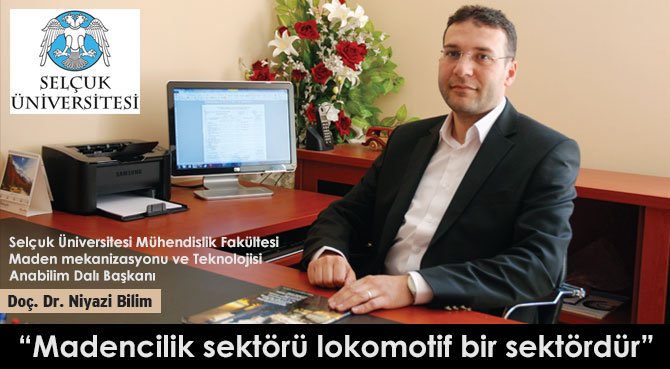 Madencilik sektörü lokomotif bir sektördür