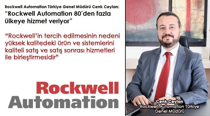 Rockwell Automation 80'den fazla ülkeye hizmet veriyor