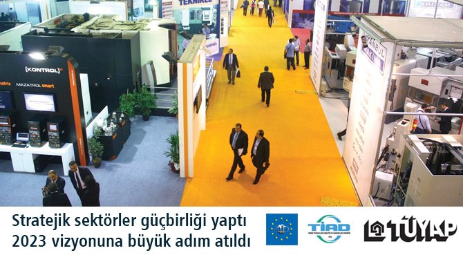 Stratejik sektörler güçbirliği yaptı 2023 vizyonuna büyük adım atıldı