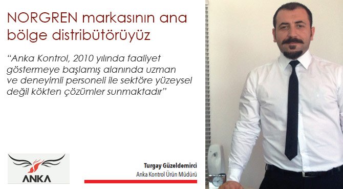 NORGREN markasının ana bölge distribütörüyüz