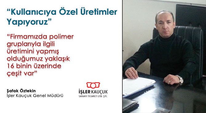 Kullanıcıya Özel Üretimler Yapıyoruz