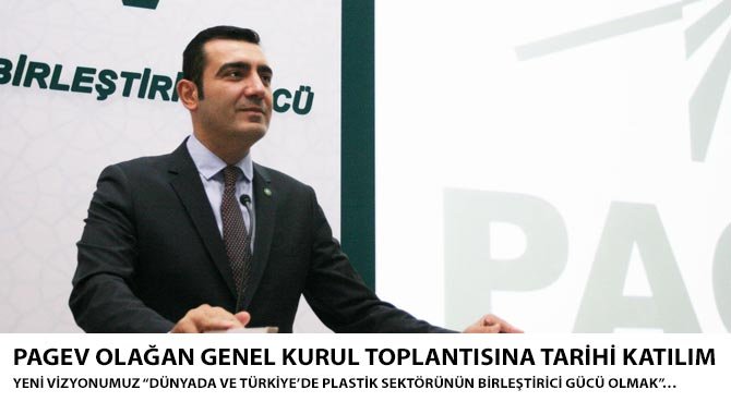 PAGEV OLAĞAN GENEL KURUL TOPLANTISINA TARİHİ KATILIM